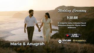 Anugrah Weds Maria  Wedding Ceremony Live Stream  Fr Sujin Varghese Mappila  SGIOC Melbourne [upl. by Donella]