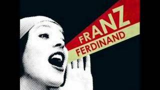 Franz Ferdinand  Outsiders [upl. by Ettigirb419]