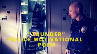 quotThunderquot Police Motivational Speech amp music video [upl. by Kaile]