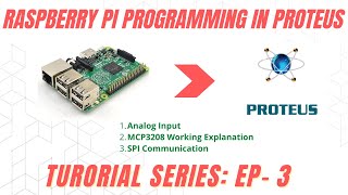 Raspberry Pi MCP3208 analog input  Rpi Proteus Series Ep3 [upl. by Lenhard]