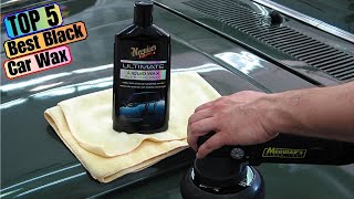 🏆 Top 5 Best Black Car Wax in 2024 — The Best for a Glossy Finish [upl. by Kile49]