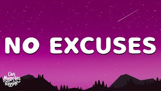 Meghan Trainor  No Excuses Lyrics [upl. by Joni]