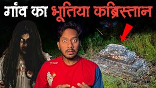 Gaon ka Bhootiya Kabristan  Real Horror Story  Bloody Satya [upl. by Bank]