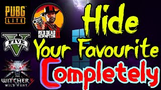 Hide Games In Your Computer Completely With Proof [upl. by Delano]