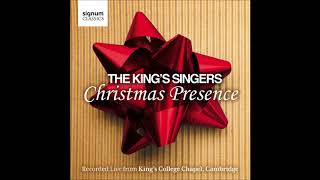 The Kings Singers Christmas Presence Audio video [upl. by Yantruoc]