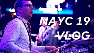 NAYC 2019  Drum Vlog [upl. by Donaugh]