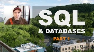 SQL amp Database Basics in 2016  Part 1 [upl. by Einnaf]