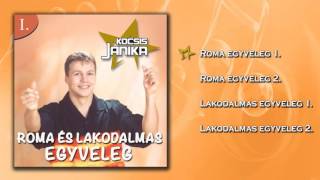 ✮ Kocsis Janika  Roma és lakodalmas egyveleg I teljes album [upl. by Devad]