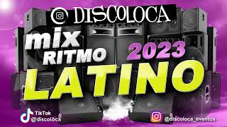 MIX RITMO LATINO 2023  DJ DISCOLOCA  Manuel Turizo  Maluma  Karol G  Emilia  Feid  Quevedo [upl. by Carothers]