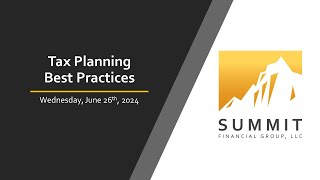 Summit Advisors Gina Morais and Jay Gilson  Tax Planning Best Practices [upl. by Krall]