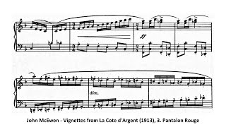 John McEwen  Vignettes from La Cote dArgent 1913 3 Pantalon Rouge [upl. by Silvestro]