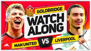 MANCHESTER UNITED vs LIVERPOOL Live with MARK GOLDBRIDGE [upl. by Paderna]