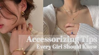 4 Accessorizing Tips EVERY GIRL SHOULD KNOW [upl. by Martella]