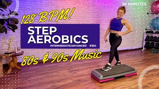 128 BPM Step Aerobics Cardio  Intermediate  Advanced  30 Min Stepper workout [upl. by Jerrilyn]