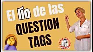 QUESTION TAGS  absolutamente TODO lo que necesitas SABER de nivel BÁSICO a AVANZADO [upl. by Lirbaj]