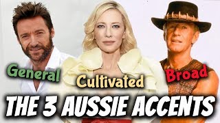 The 3 Australian Accents General Cultivated amp Broad  Australian Pronunciation [upl. by Lak264]