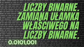 Jak zamieniać ułamek zwykły właściwy na liczbę binarną 🤔 NAJPROSTSZE TŁUMACZENIE [upl. by Martainn]