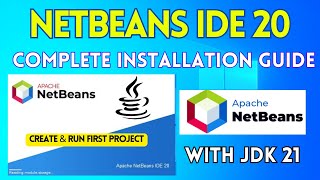 How to Install NetBeans IDE 20 on Windows 10 2024 Create amp Run Java Program Complete Java Guide [upl. by Saravat]