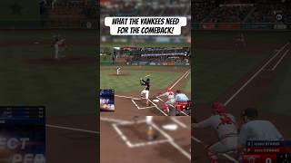 What the Yankees need for the Comeback mlb mlbtheshow24 baseball mlbb mlbbshorts [upl. by Gord638]