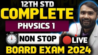 🔴LIVE COMPLETE PHYSICS 1 REVISION12TH STD  BOARD EXAM 2024 [upl. by Tome]