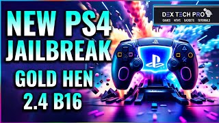 New PS4 Jailbreak With Gold Hen 24 b16  Fully Explained  in 2024 [upl. by Auehsoj769]