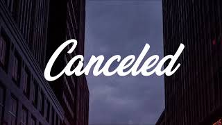 Larray  Canceled Lyrics [upl. by Hilaria]