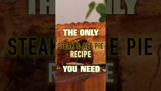 The ONLY Steak amp Ale Pie Recipe YOU NEED [upl. by Ainotahs]