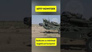 The M777 Howitzer  Most Effective Artillery Weapon [upl. by Lucille]