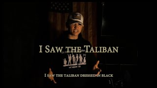 I Saw the Taliban Military Cadence  Official Lyric Video [upl. by Llewkcor138]