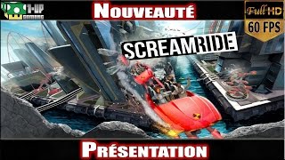 ScreamRide  Présentation Des 3 Modes  Test Xbox OneXbox 360 1080p 60FPS Gameplay FR [upl. by Anayhd255]