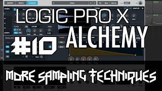 Logic Pro X  Alchemy Tutorial  PART 10  More Sampling Velocity Layers Groups Round Robin [upl. by Marder761]