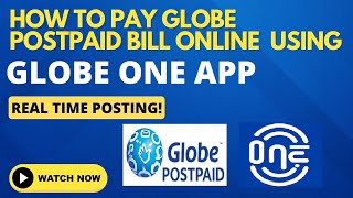 How to pay Globe Postpaid Bill ONLINE Using GlobeOne App  Real time Posting Hustle FREE [upl. by Tesil376]