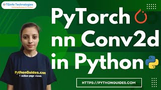 How to use PyTorch nn conv2d  PyTorch nn Conv2d [upl. by Itnava]