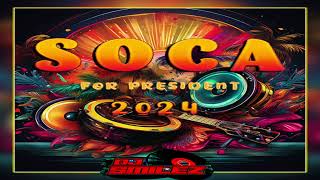 SOCA FOR PRESIDENT 2024 [upl. by Simdars]