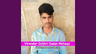 Virender Gothri Gadar Mchayo [upl. by Marceau]