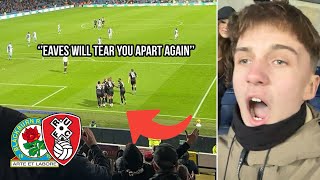 Rotherham fans roar ‘’EAVES WILL TEAR YOU APART AGAIN’’ at Blackburn vs Rotherham [upl. by Had]