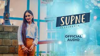 Supne Official Audio  Jaskiran  R Guru  Kuljeet Padam  Latest Punjabi Song 2024 [upl. by Yelrehs]