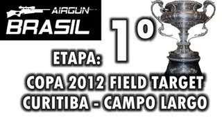 1º Etapa Copa 2012 de Field Target  Curitiba  Campo Largo [upl. by Enelahs538]