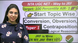 JRF Conversion Obversion Contraposition  Topic Wise Preparation  Logical Reasoning Navdeep Kaur [upl. by Irianat]