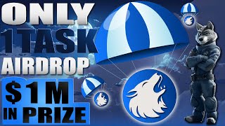 ⚠️ Only 1 Task FREE Airdrop 🤑 1 Million in Prize 🚀 [upl. by Lasiaf]