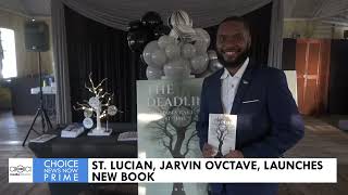 ST LUCIAN JARVIN OVCTAVE LAUNCHES NEW BOOK [upl. by Huberty342]