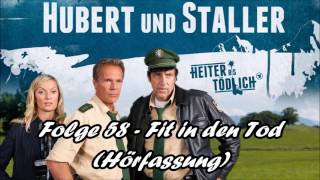 Hubert und Staller  Folge 58  Fit in den Tod 🎧Hörfassung🎧 [upl. by Afira]