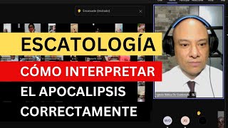 Cómo interpretar el Apocalipsis correctamente  Andry Carías  Escatología clase 3 [upl. by Ailiec]