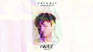 Crywolf  Wake Ebow Warez Remix [upl. by Winn]