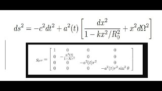 General Relativity  Friedmann Equation 01 FLRW Metric [upl. by Lekcim789]