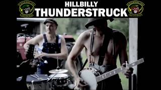 Hillbilly ACDC Thunderstruck [upl. by Meraree]