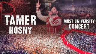 Tamer Hosny live concert MUSTملخص حفلة تامر حسني جامعة مصر [upl. by Nilyahs]