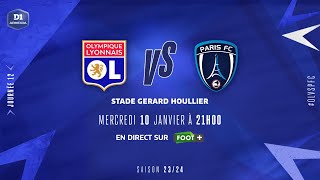 J12  Olympique Lyonnais – Paris FC 10 le résumé  D1 Arkema I FFF 20232024 [upl. by Etteniuq218]