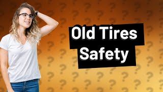 Are 10year old tires safe [upl. by Athalee505]