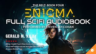 ENIGMA THE BELT Book Four Science Fiction Audiobook Full Length and Unabridged [upl. by Gilcrest]